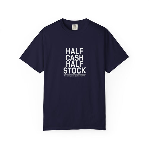 Half Cash, Half Stock Tee