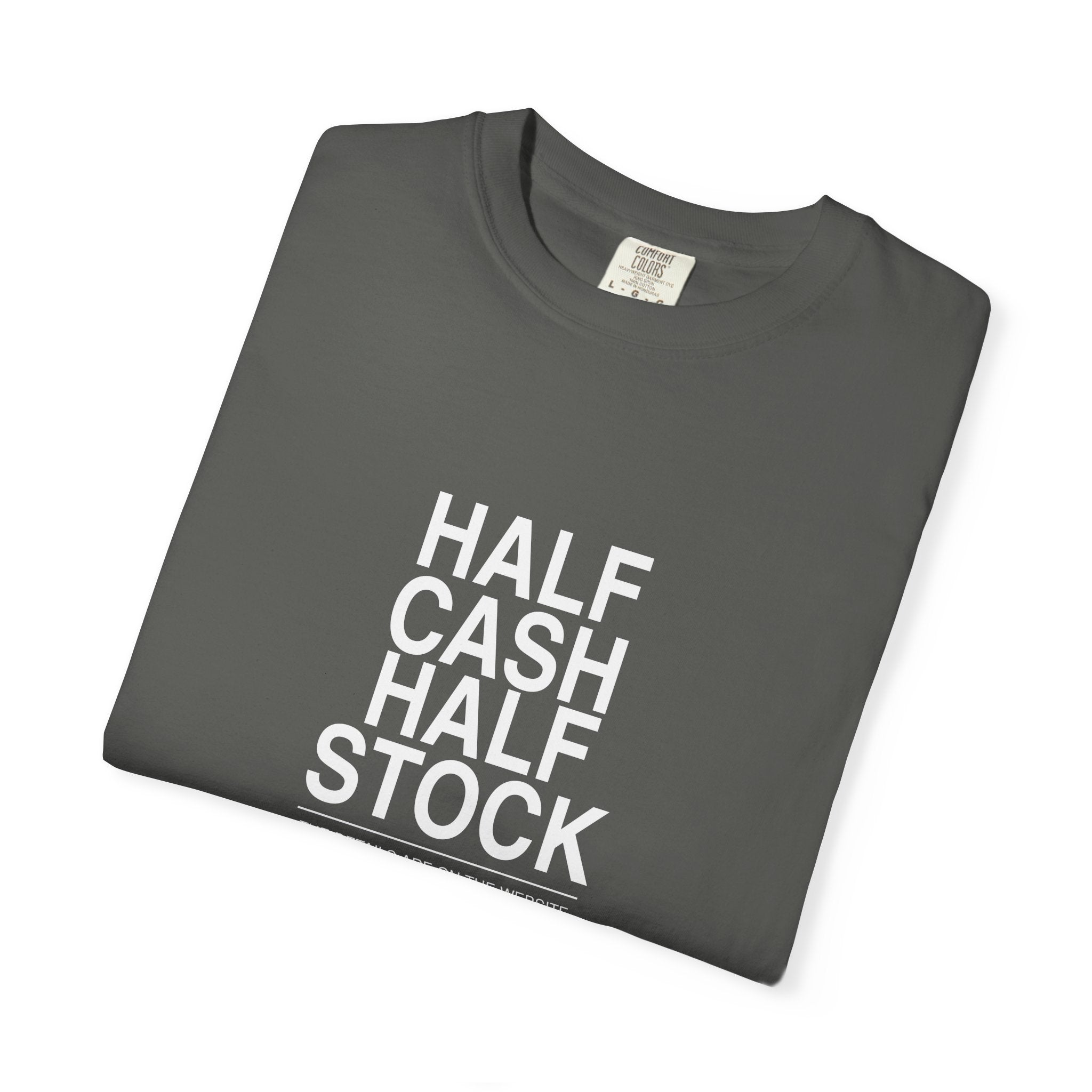 Half Cash, Half Stock Tee