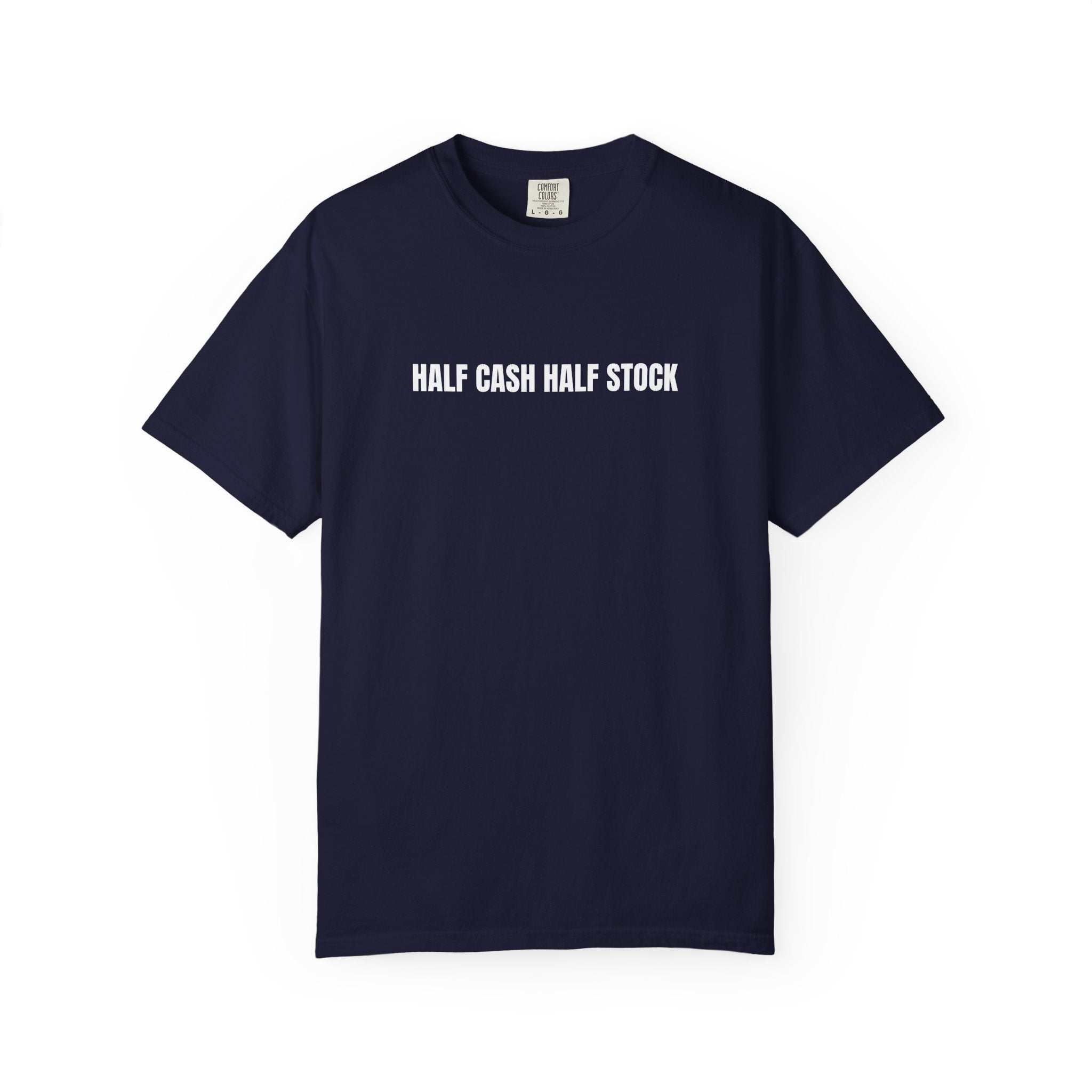Half Cash, Half Stock Tee — Single-Line Print